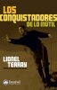 Los Conquistadores De Lo In�til
