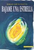 B�jame Una Estrella